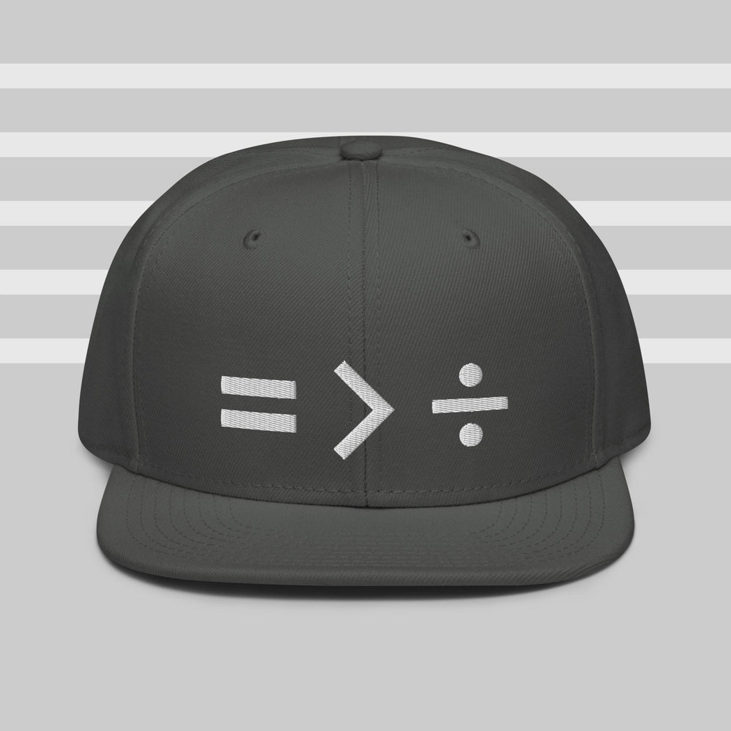 Snapback Hat - Equal is greater than Divided